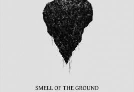 SMELL OF THE GROUND | dir. Olivia Rosa, Olivia Rosa