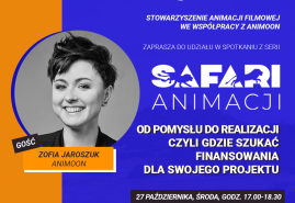 SAFARI ANIMACJI – ZAPROSZENIE NA CZWARTE SPOTKANIE