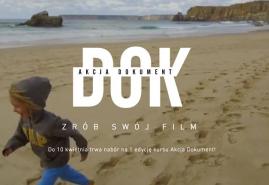 OSTATNI TYDZIEŃ ZAPISÓW NA KURS FILMOWY AKCJA DOKUMENT!