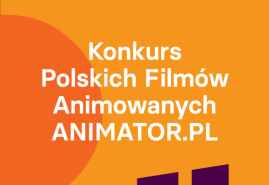 TRWA NABÓR DO KONKURSU POLSKIEGO NA ANIMATORZE