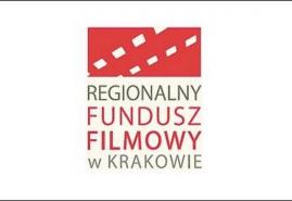 NABÓR NA REGIONALNY FUNDUSZ FILMOWY W KRAKOWIE