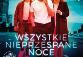 „WSZYSTKIE NIEPRZESPANE NOCE” W KINACH