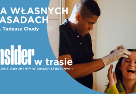 “NA WŁASNYCH ZASADACH”: PODRÓŻ KU SAMODZIELNOŚCI