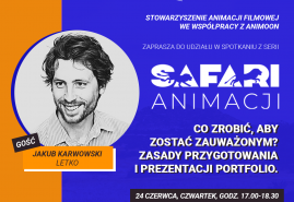 SAFARI ANIMACJI – ZAPROSZENIE NA DRUGIE SPOTKANIE