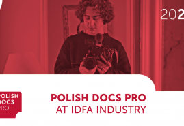 POLSKA DELEGACJA POLISH DOCS PRO NA IDFA INDUSTRY 2024