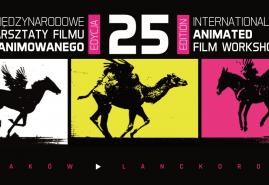 XXV MIĘDZYNARODOWE WARSZTATY FILMU ANIMOWANEGO