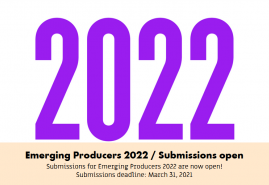 ZGŁOŚ SIĘ NA EMERGING PRODUCERS 2022 