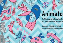 ZAKOŃCZYŁ SIĘ 9. MIĘDZYNARODOWY FESTIWAL FILMÓW ANIMOWANYCH ANIMATOR