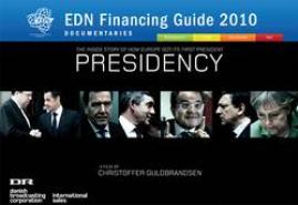 EUROPEAN DOCUMENTARY NETWORK FINANCIAL GUIDE, CZYLI PRZEWODNIK PO ŹRÓDŁACH FINANSUJĄCYCH FILMY DOKUMENTALNE