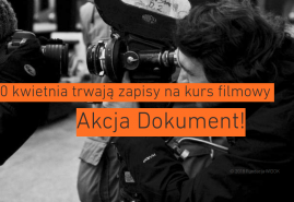 ZGŁOŚ SIĘ NA KURS "AKCJA DOKUMENT!"