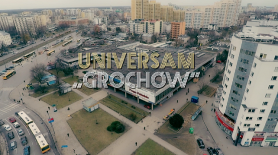 UNIVERSAM GROCHÓW | reż. Tomasz Knittel