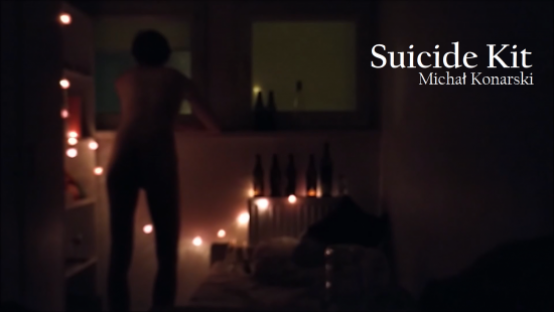  "Suicide Kit" (reż. Michał Konarski)